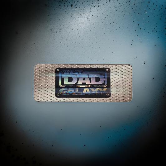 Best DAD in the Galaxy