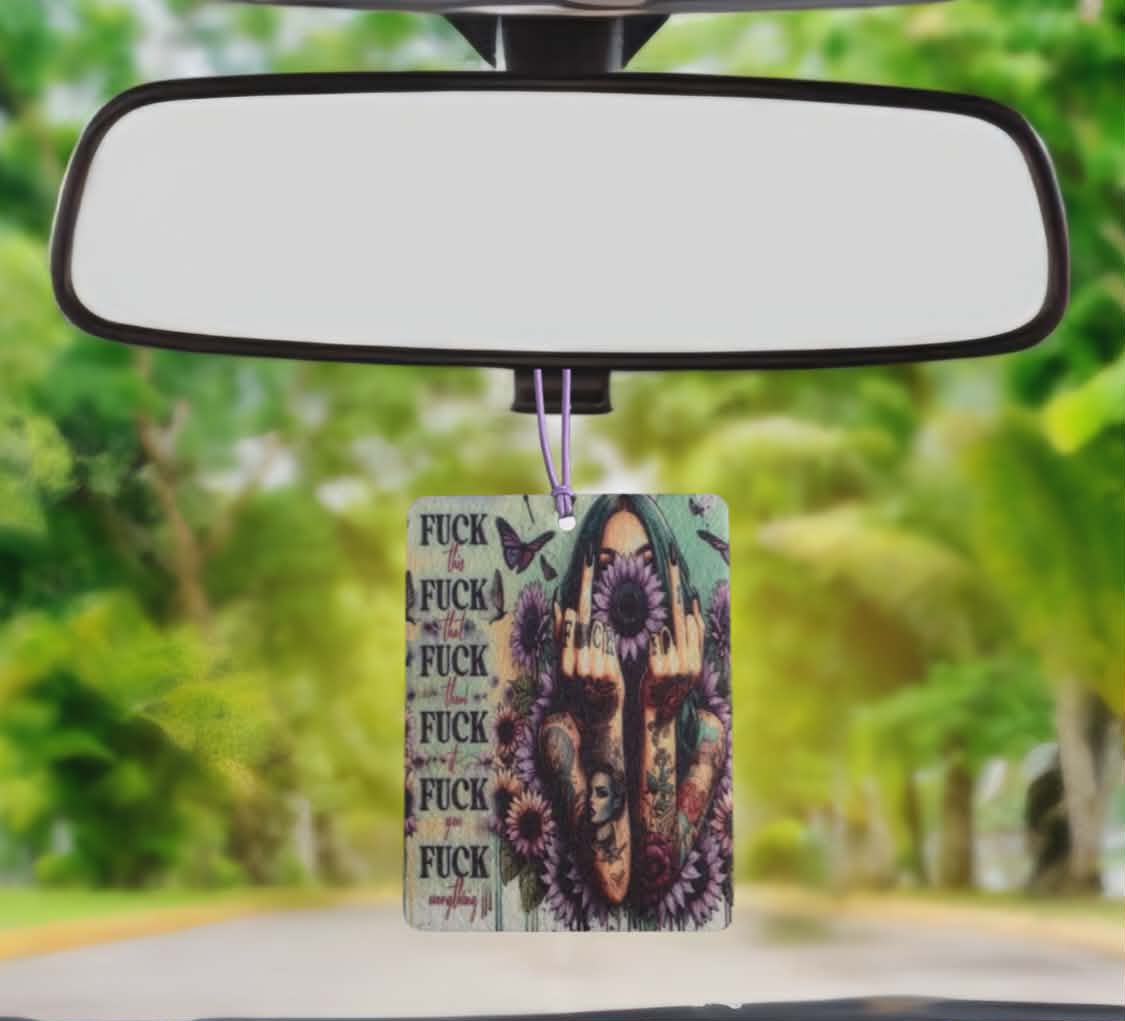 F*** this....F*** that....F*** them.....F*** it....F*** you....F*** everything ( Girl with purple Sunflowers)