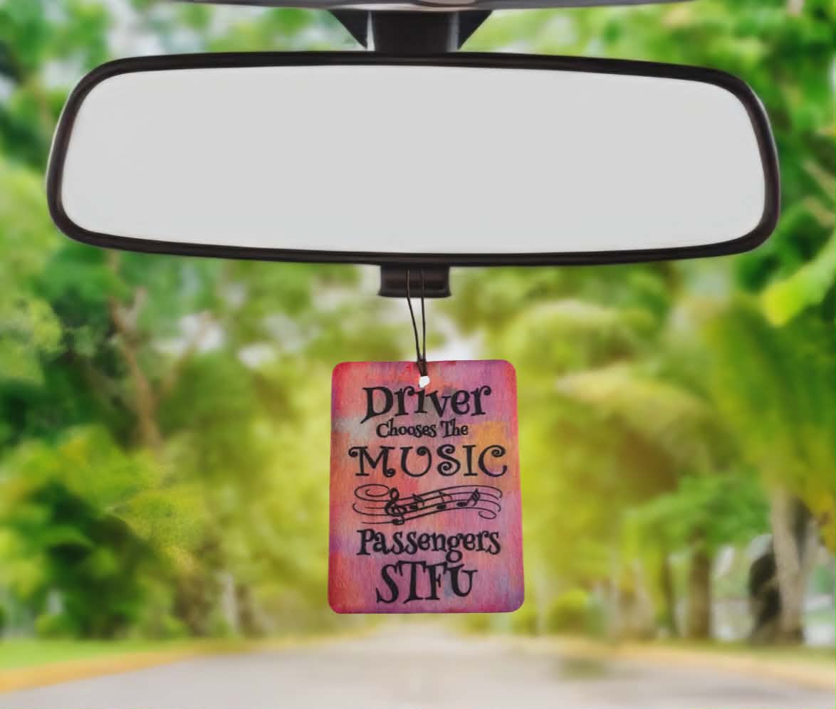 Driver chooses the music, Passengers STFU